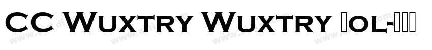 CC Wuxtry Wuxtry Bol字体转换